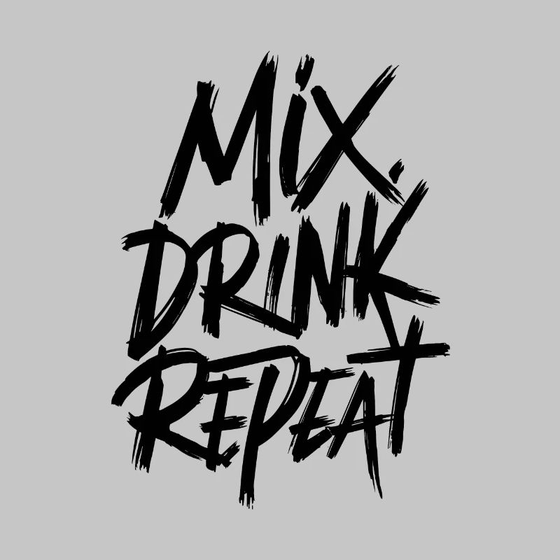 Mix. Trink. Repeat.