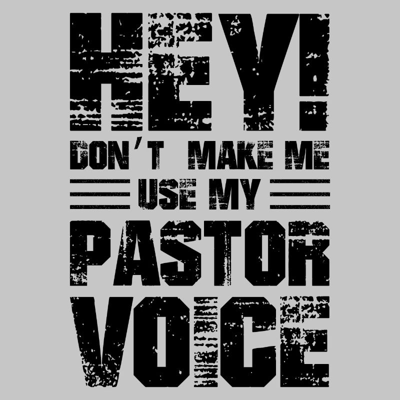 Hé, ne me faites pas utiliser ma voix de pasteur