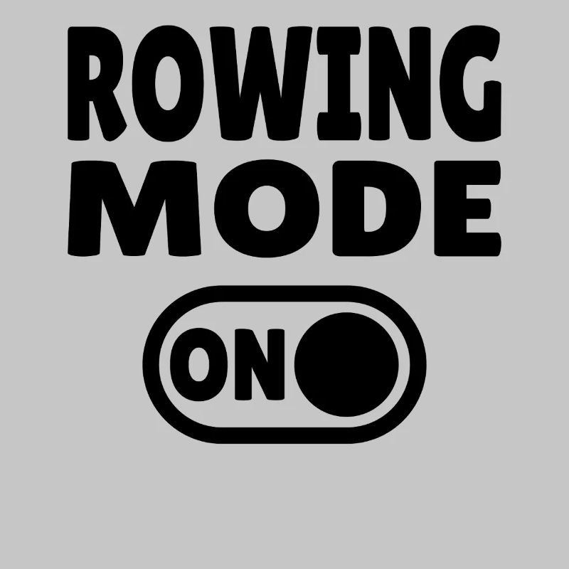Rowing Mode ON - Rudern