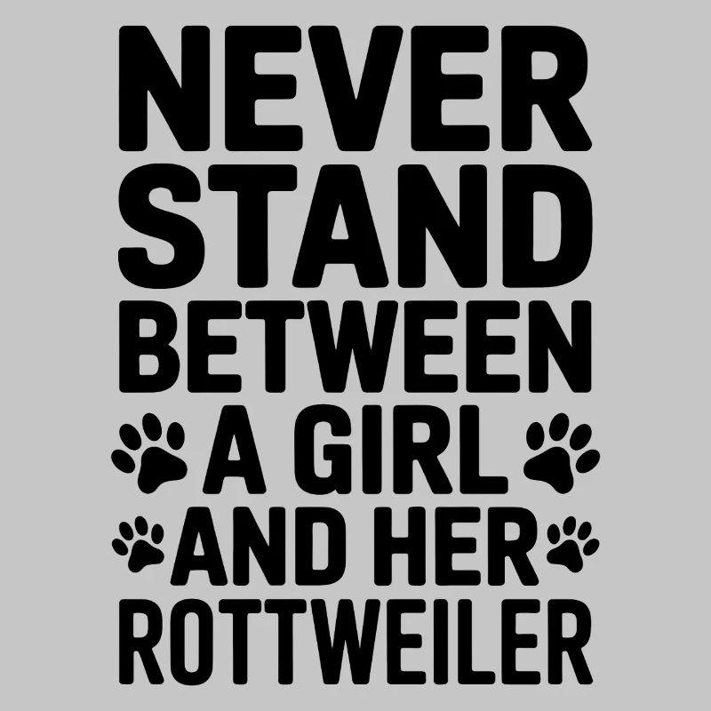 Rottweiler Spruch Mädchen Fun Rottweiler Geschenk