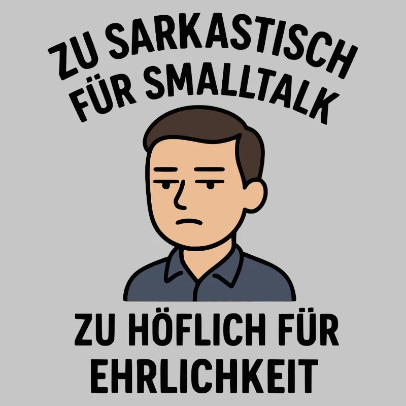 Sarkastisch - Höflich