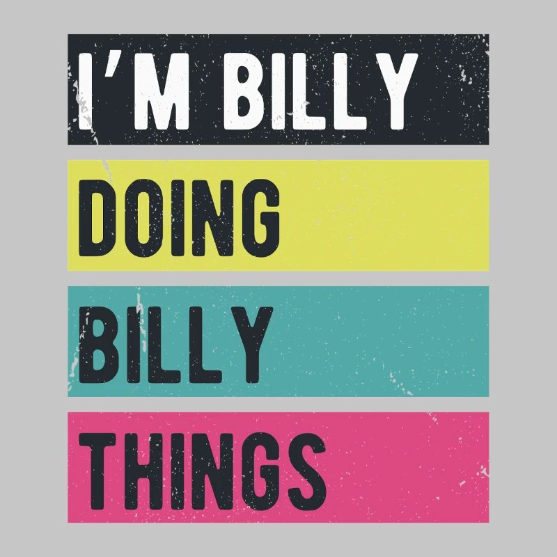 I’m Billy Doing Billy Things Retro Colors