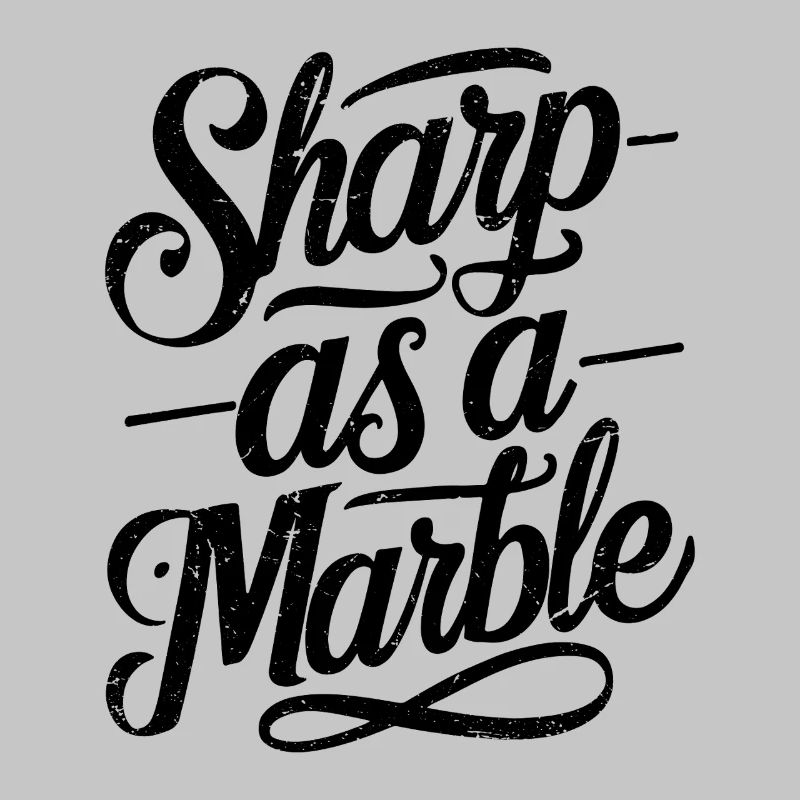 Sharp as a Marble