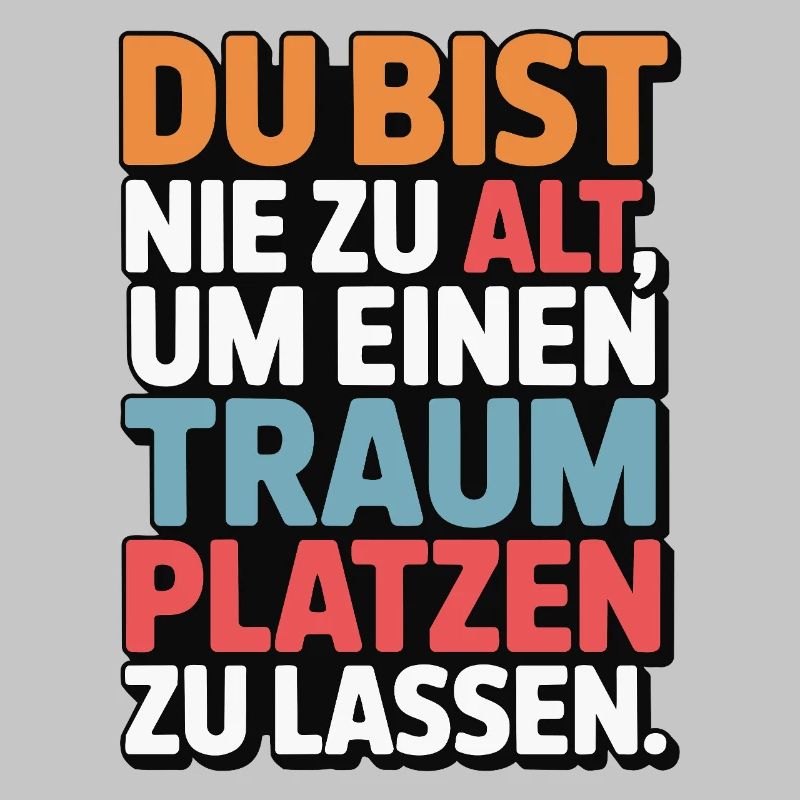 Conception de Dream Burst Never Too Old