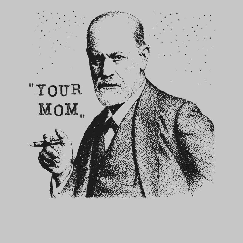 Votre mère - Déclaration de Siegmund Freud