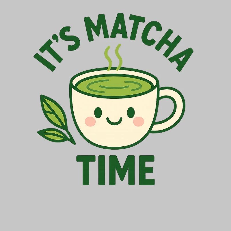 Green Tea Matcha Time Teacup Design Breakfast
