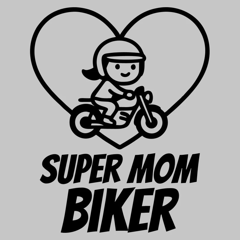 Super Mom Biker – Motorcycle Heart