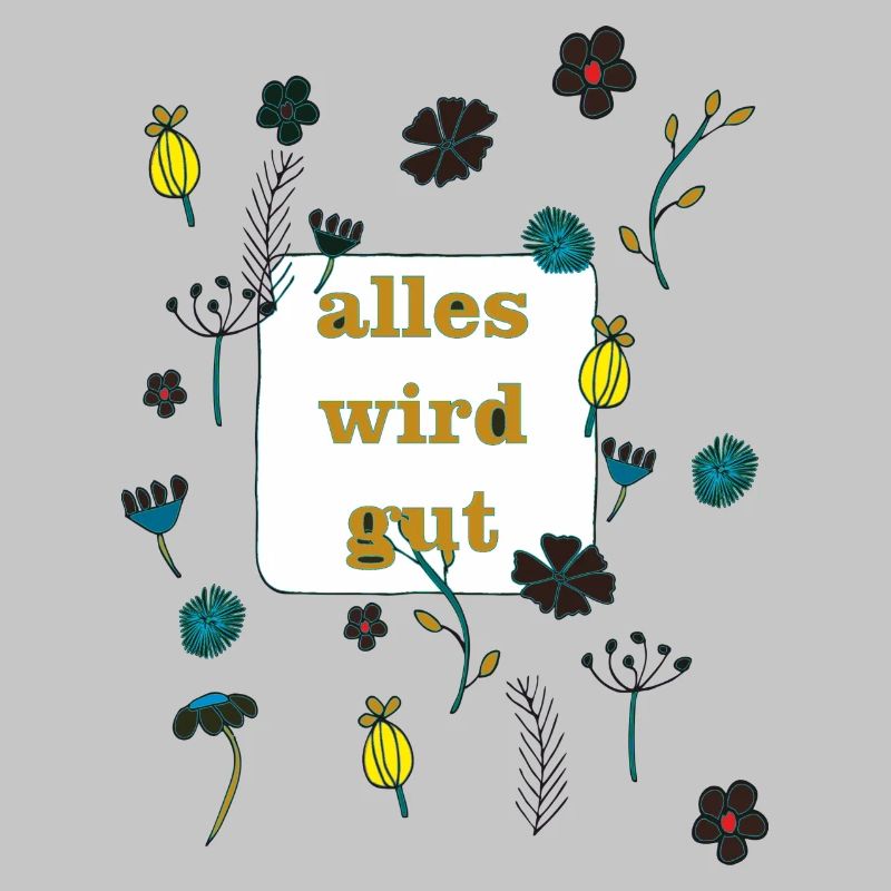 alles wird gut