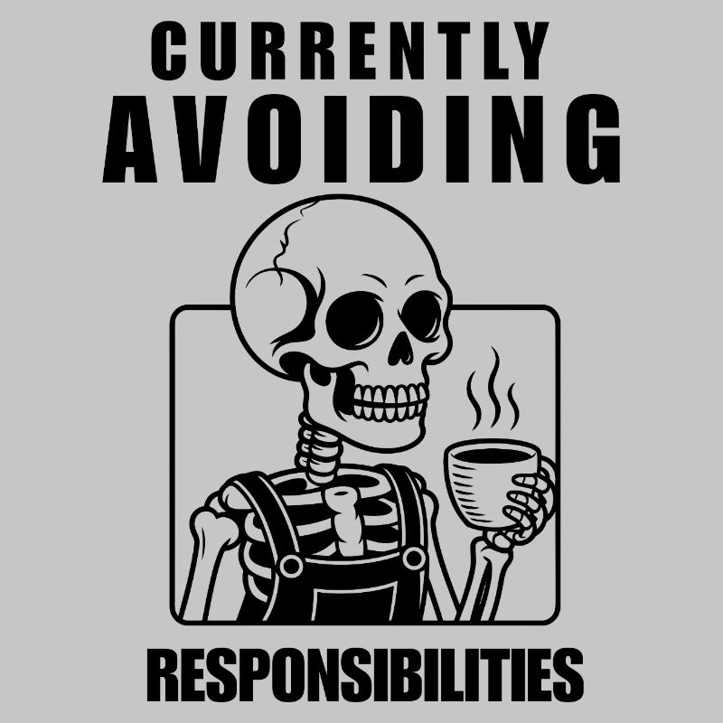 Currently Avoiding Responsibilities Skeleton