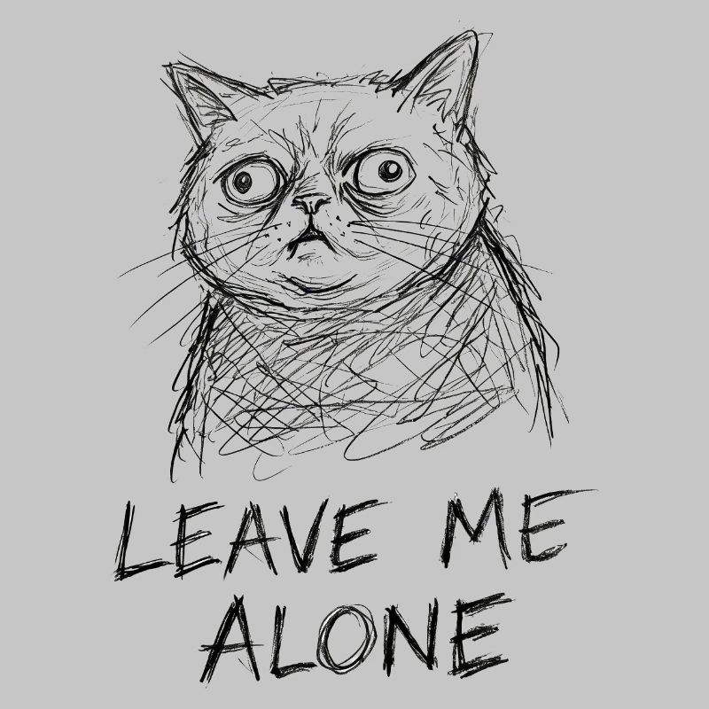 Cat Sketch Leave Me Alone