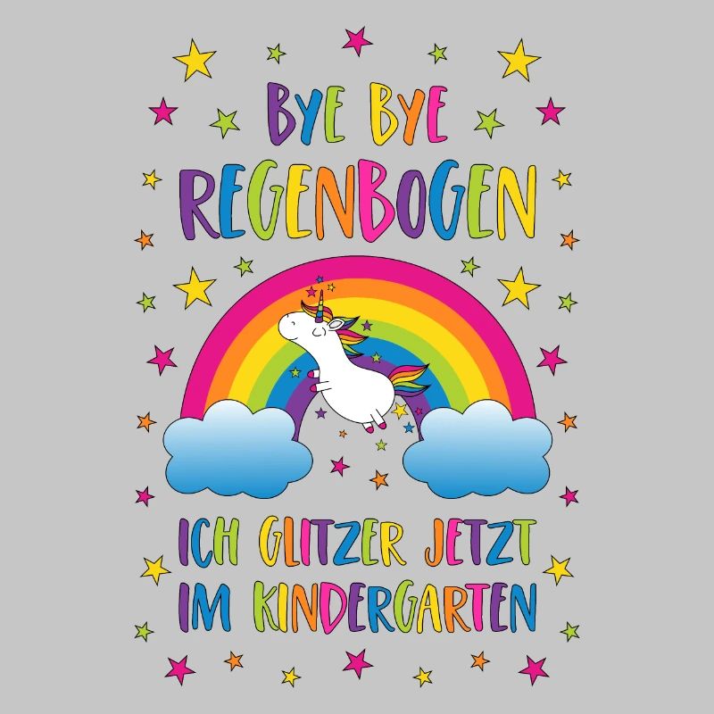 Bye Bye Regenbogen Kindergarten Einhorn Glitzer