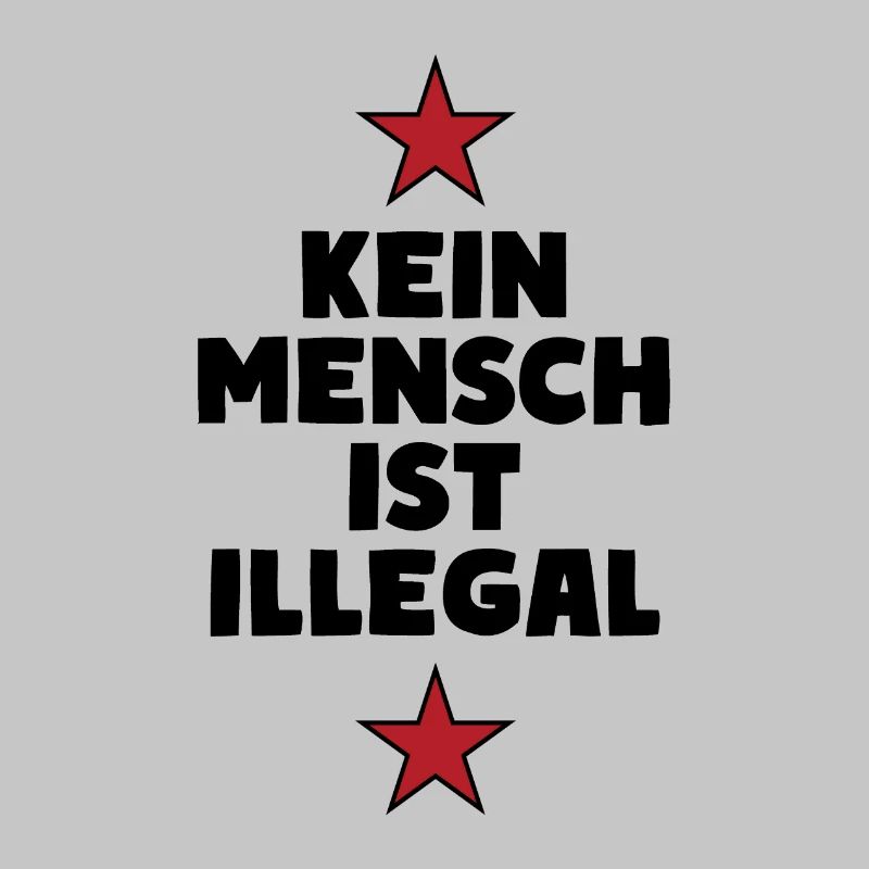 No One Is Illegal - Migration - Illegality