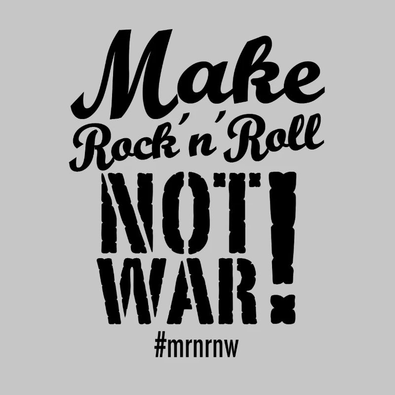 Make Rock´n´Roll Not War 2025-Version