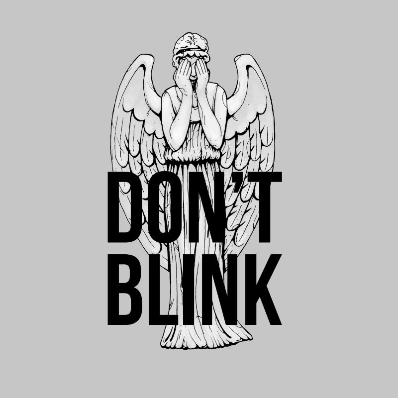 Don't Blink