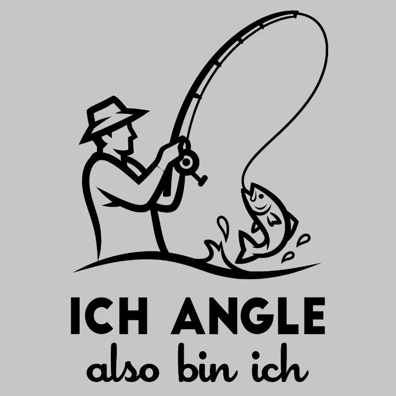 Ich angle also bin ich Lustiger Angler Spruch