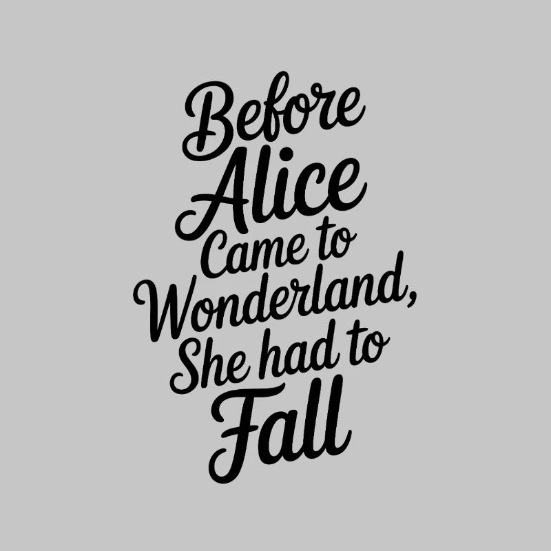 Wunderland Zitat in Script