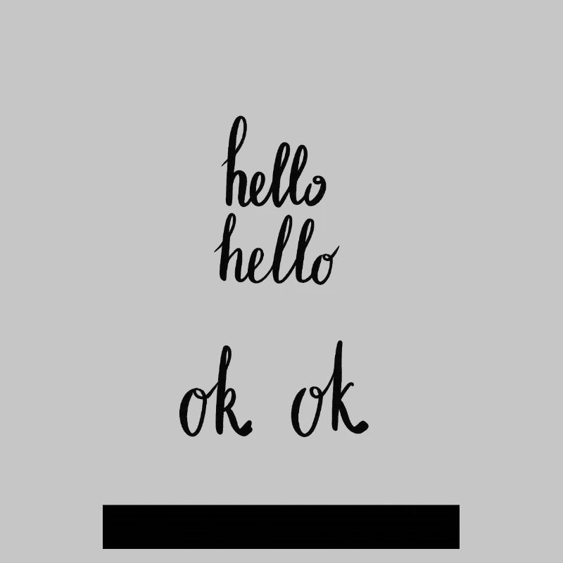 hello hello