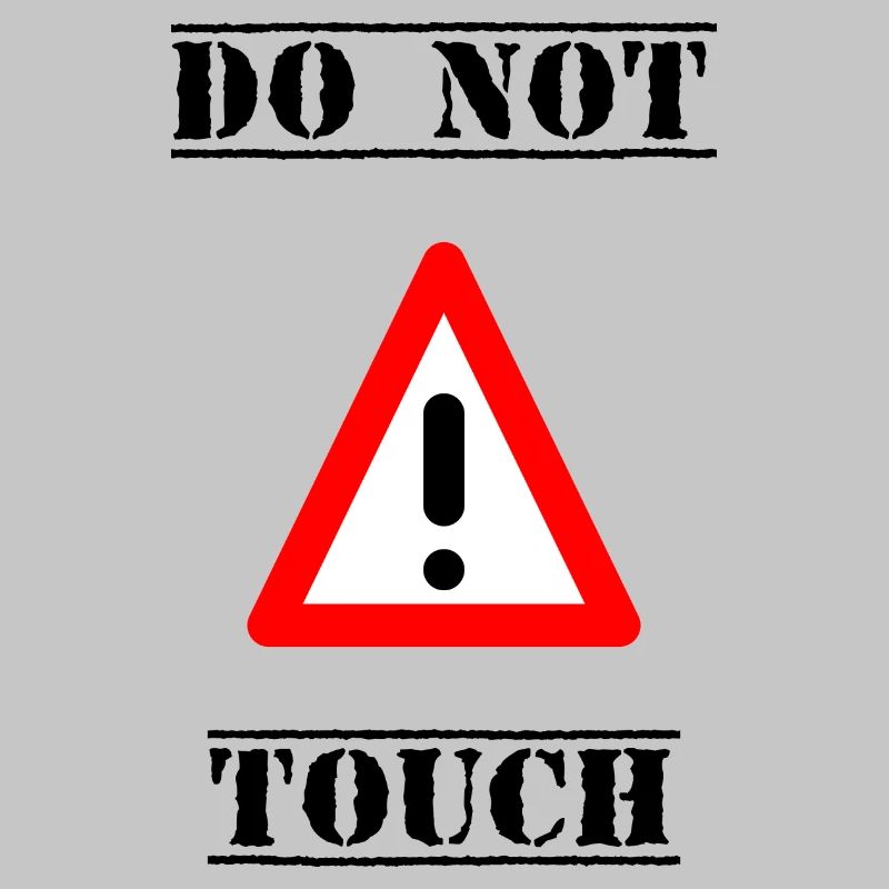 PANEL. DO NOT TOUCH. DANGER. HUMOR. FUNNY