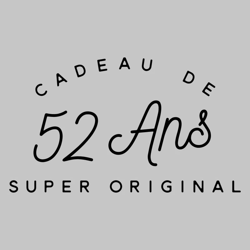 Cadeau 52 ans 