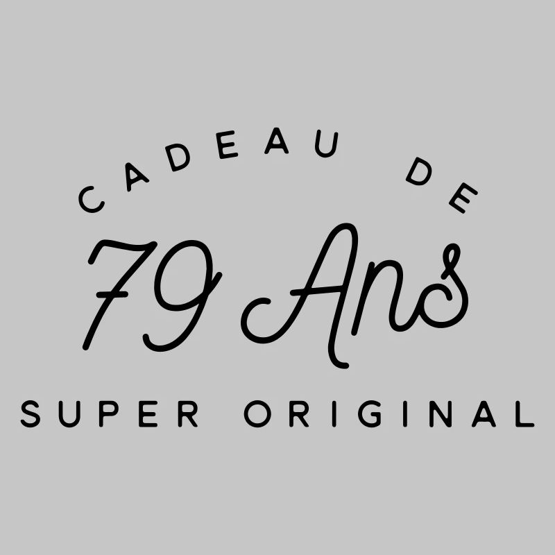 Cadeau 79 ans 