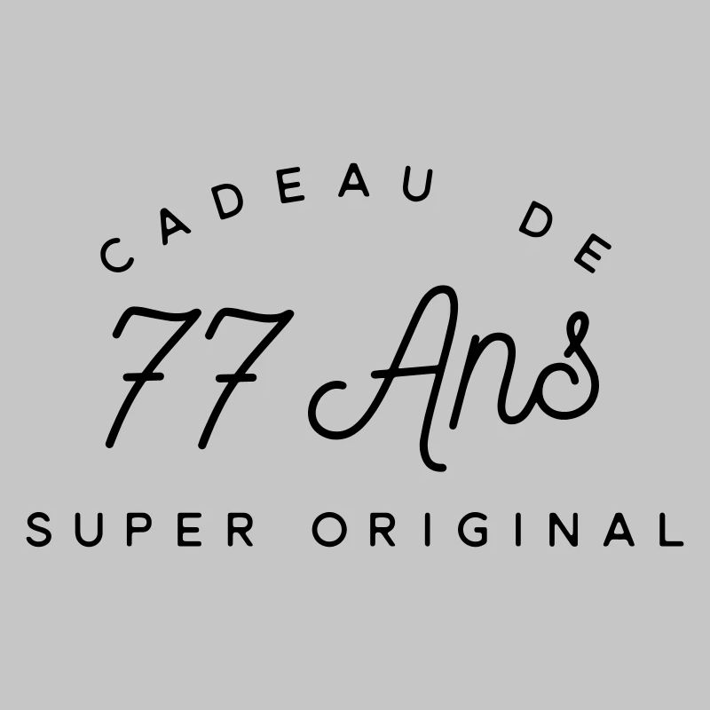 Cadeau 77 ans 