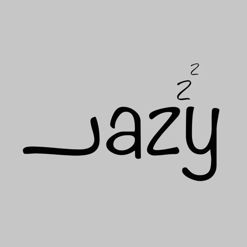 lazy