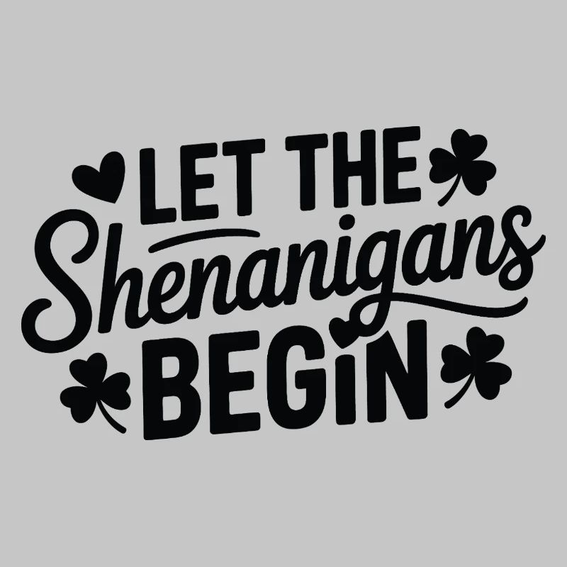Shenanigans Begin Shamrock Script