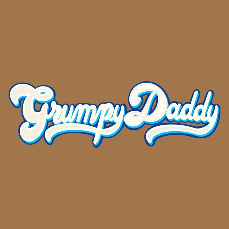 Grumpy Daddy Script - Color "Whipped Cream"