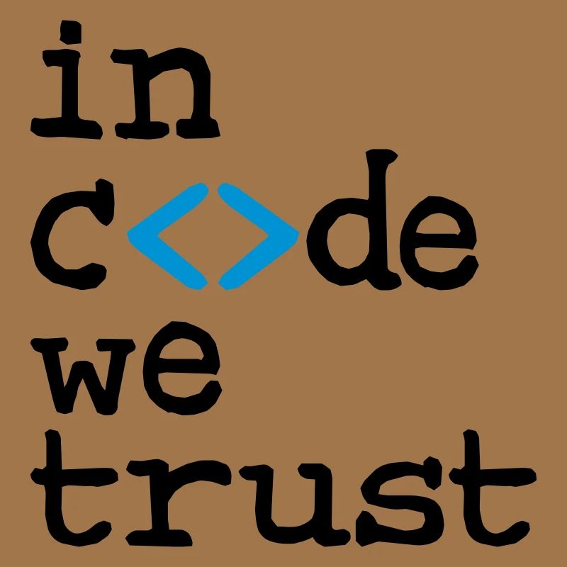 in code we trust !