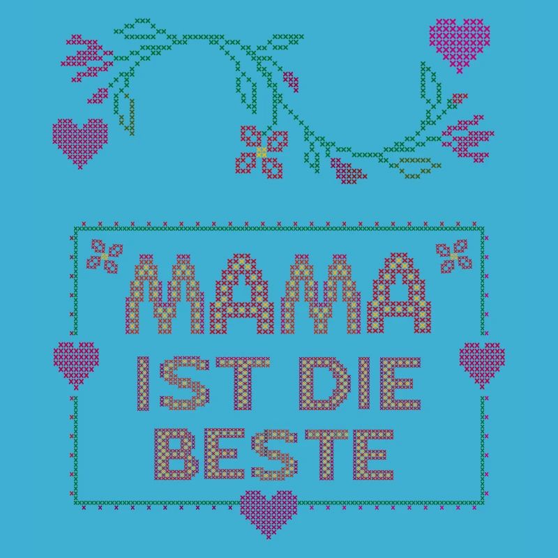 Mama ist die Beste