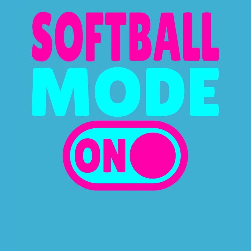 Softball Mode ON 