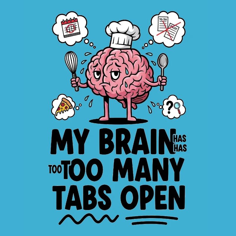 Brain Chef: Too Many Tabs Open