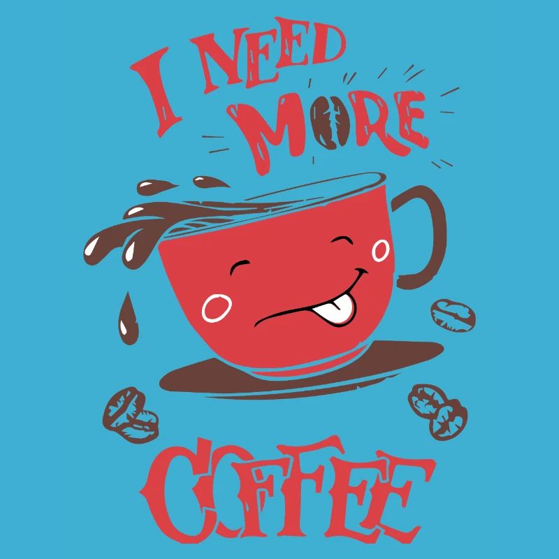 More coffee please