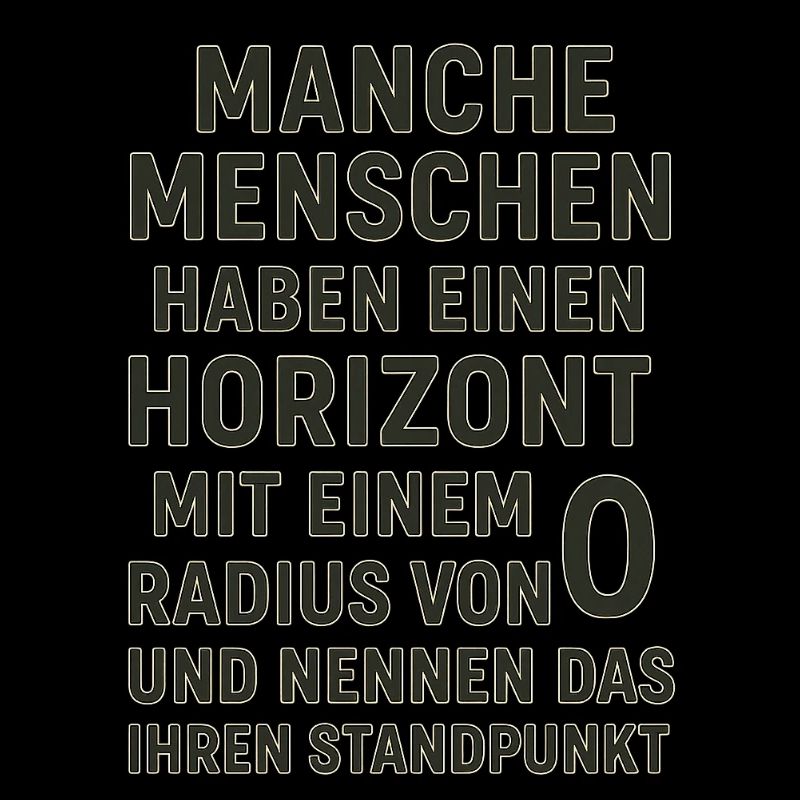 Zero Radius Horizon Viewpoint Saying