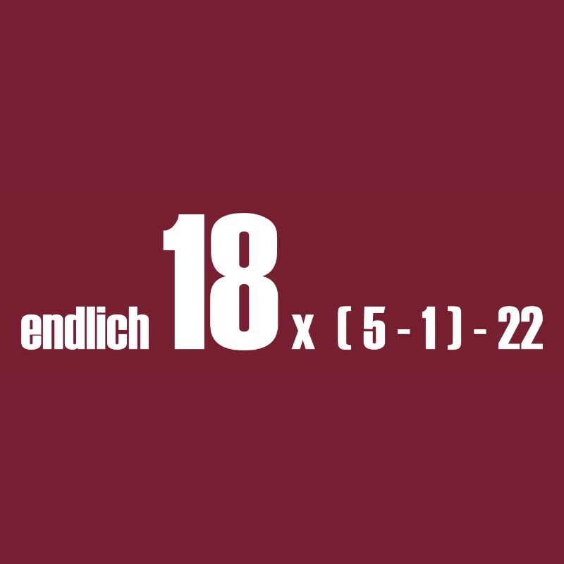 endlich 18 oder doch 50?