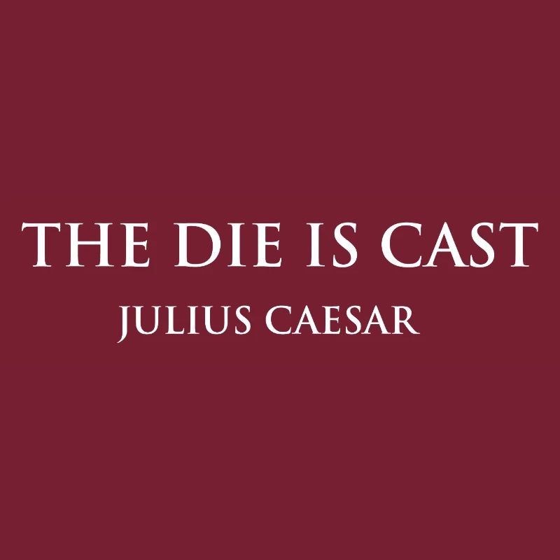 Le dé de César est un design de citation coulée