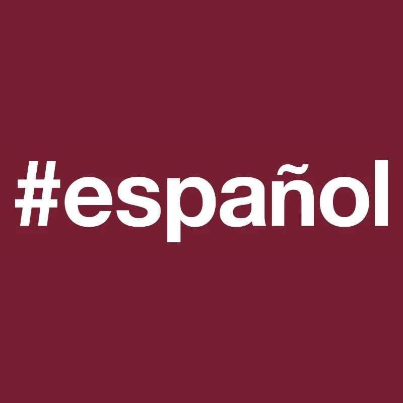 ESPANOL Spanish Spanisch Hashtag