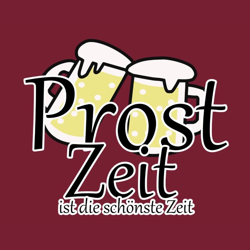 Prost Bier Biergarten Spruch