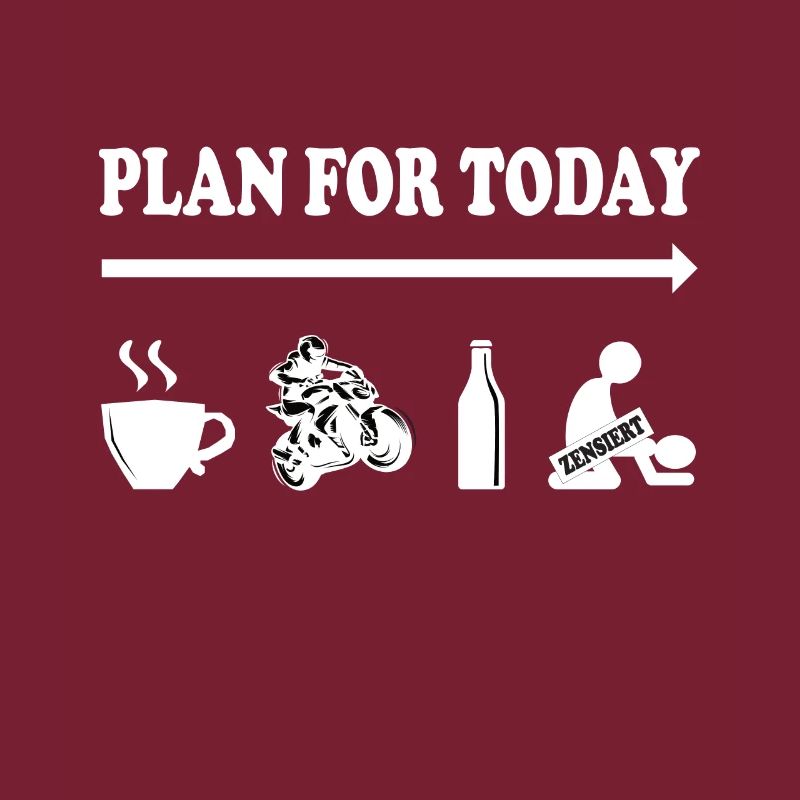 Plan for Today – Biker Edition