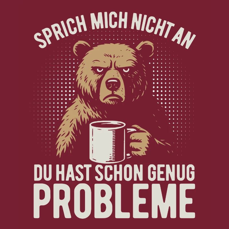 Don't talk to me - grumpy bear with coffee