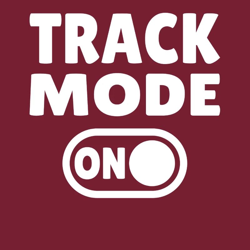 Track Mode On – Focus on Speed