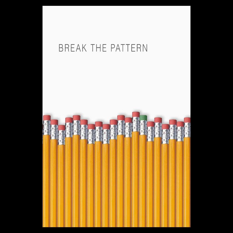 Break the Pattern Minimalist Statement Design