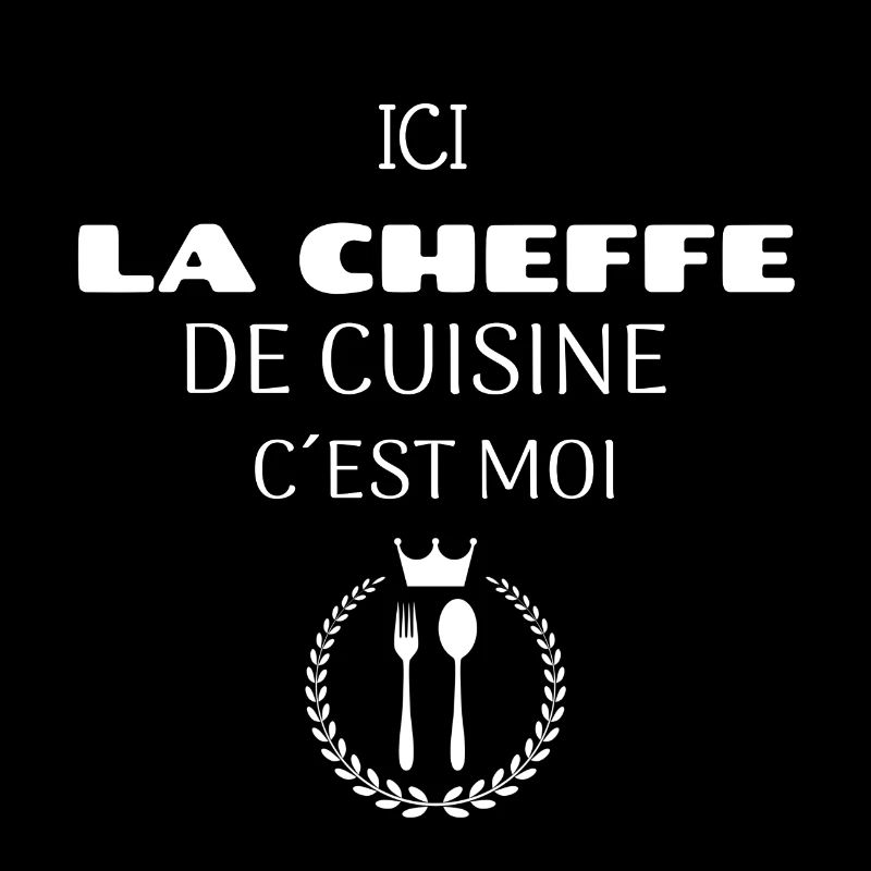 Ici la cheffe de cuisine c’est moi
