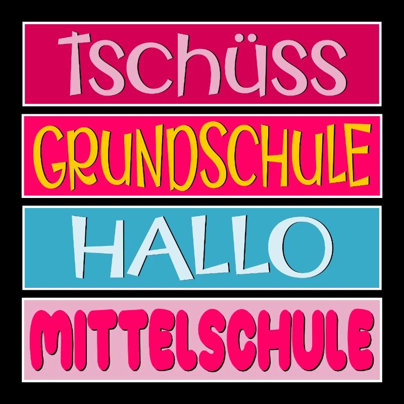 TSCHÜSS GRUNDSCHULE HALLO MITTELSCHULE