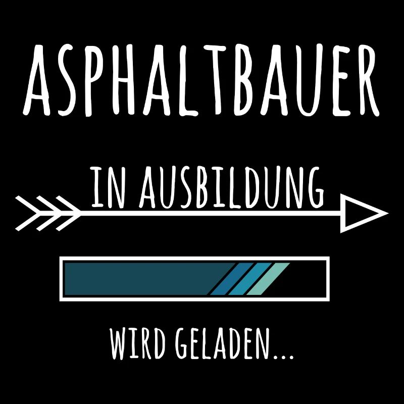 Asphaltbauer Ausbildung Beruf Geschenk