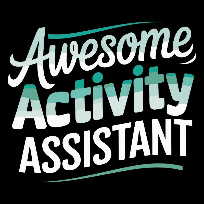 Awesome Activity Assistant Design for Anyone Who