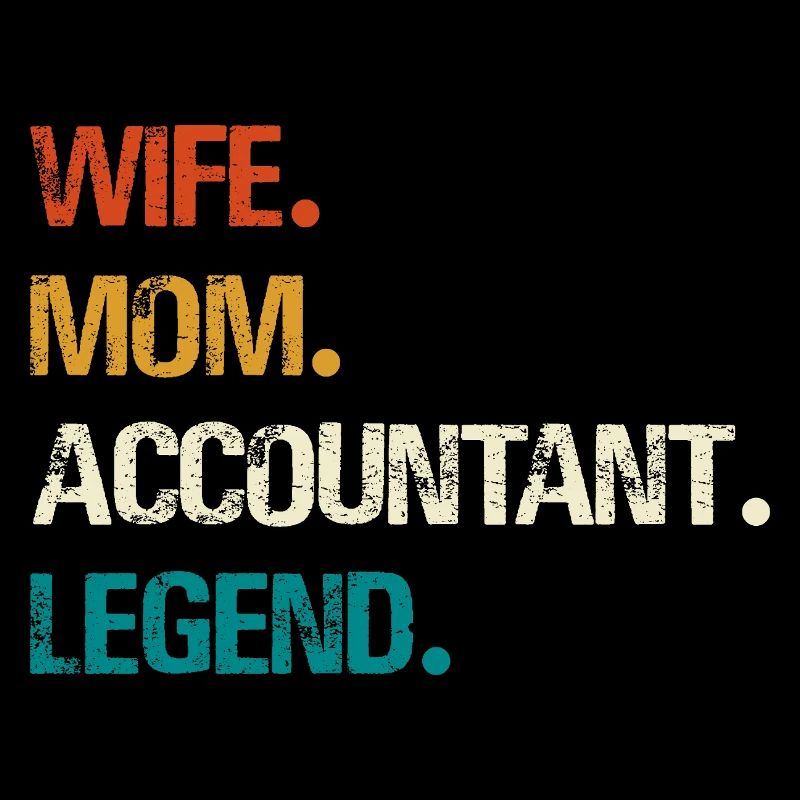 Ehefrau Mutter Buchhalterin Legende