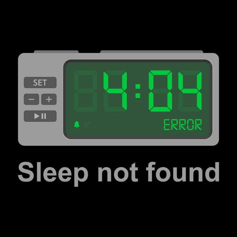 Error 404 - Sleep Not Found