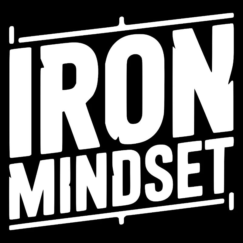Iron Mindset
