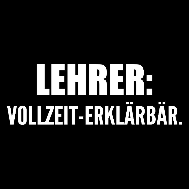 Lehrer: Vollzeit-Erklärbär